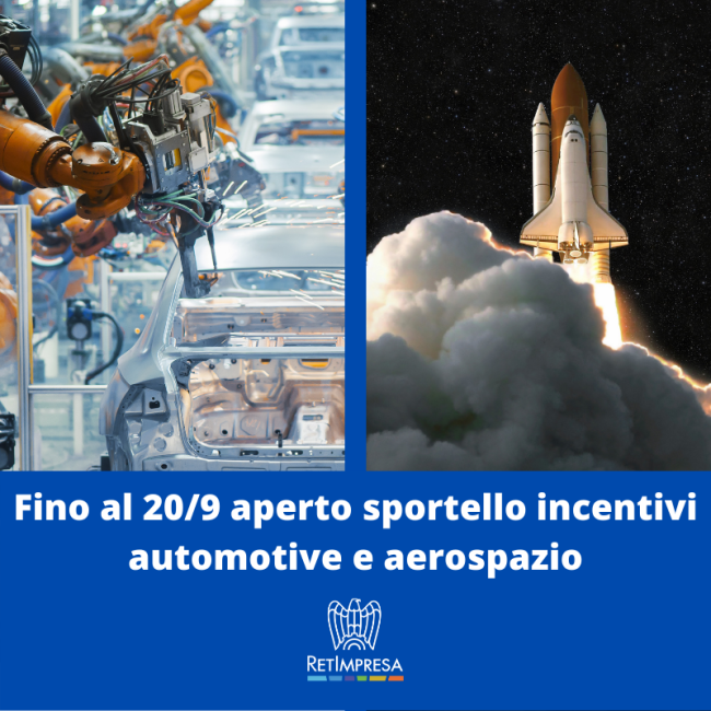 Fino al 209 aperto sportello incentivi automotive e aerospazio
