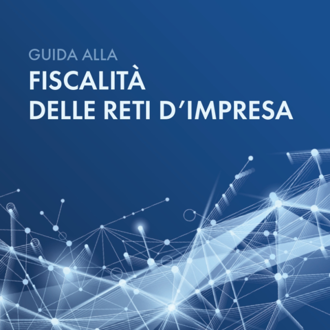 LA FISCALITÀ PER LE RETI NUOVA GUIDA OPERATIVA (1)